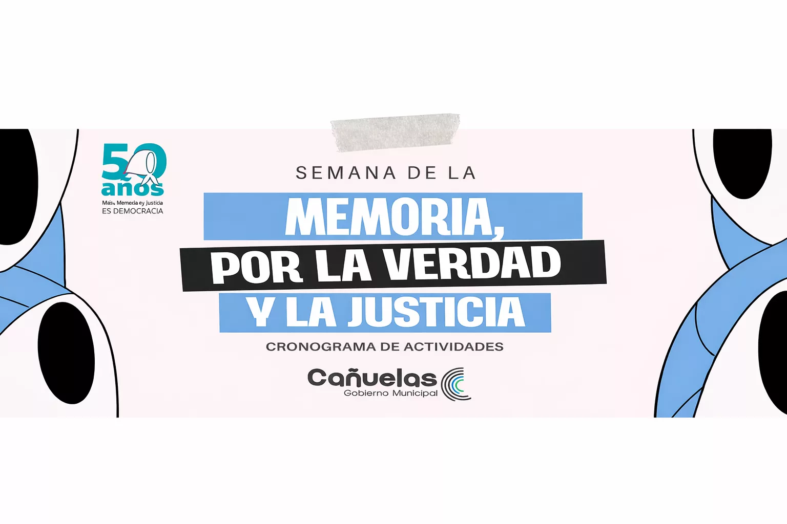 Cañuelas conmemora la Semana de la Memoria con actividades culturales y de reflexión.